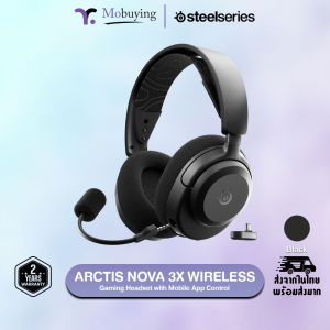 หูฟัง SteelSeries Arctis Nova 3 Wireless Gaming Headset หูฟังเกมมื่งไร้สายมาพร้อมแอปพลิชันบนมือถือ ไดเวอร์ Neodymium Magnetic