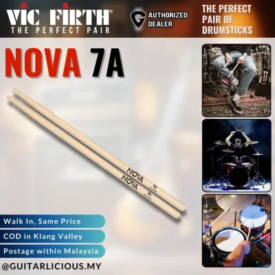 Vic Firth NOVA Drumsticks Size 5A / 5B / 7A- ( DAVICN5A / DAVICN5B / DAVICN7A ) Drum accessories 鼓棒 batang dram (1 pair) Drumstick drum stick