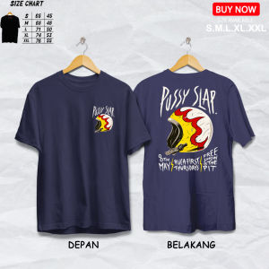 KAOS PUSSY SLAR | BAJU DISTRO | COCOK UNTUK PRIA DAN WANITA