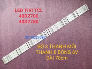 THANH LED TIVI TCL 40D2700 40D2780 40D2790 40Z1 TOT_40F3800_3X8_3030C_V1 4C-LB4008 HÀNG MỚI 100% BỘ 3 THANH MỖI THANH 8 BÓNG 6V DÀI 78cm