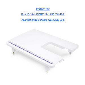 Bảng Mở Rộng Chính Hãng Dành Cho Anh Trai Máy May Gia Dụng Đa Năng JA-1450NT JS1410 JA-1450 JV1400 AS1450 AS1430S JA001 JA002 L14