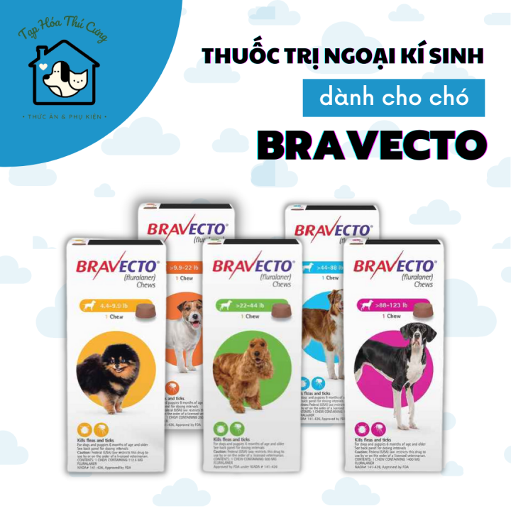 Bravecto cho chó giúp loại bỏ sạch ve rận ghẻ chính hãng công ty MSD đủ ...