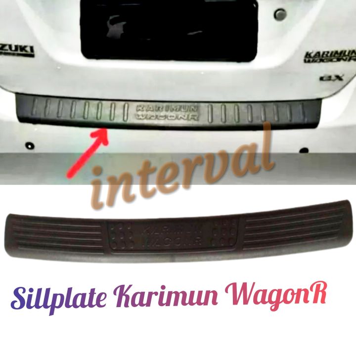 Sill Plate Sillplate Belakang Karimun Wagon R Rear Scuff Plate Luxury ...