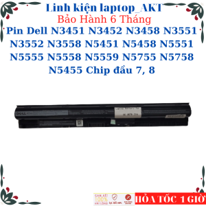 Pin Dell N3451 N3452 N3458 N3551 N3552 N3558 N5451 N5458 N5551 N5555 N5558 N5559 N5755 N5758 N5455 Chip thế 7 thế hệ 8 trở lên Pin M5Y1K 3578
