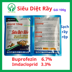 Siêu Diệt Rầy 100g - Imiprid 10WP Diệt sạch rầy trứng rầy và rầy đã kháng thuốc thành phần Buprofezin 6.7% + Imdacloprid 3.3% ung trứng chống lột xác thuốc rầy nội hấp và lưu dẫn AGRIHG