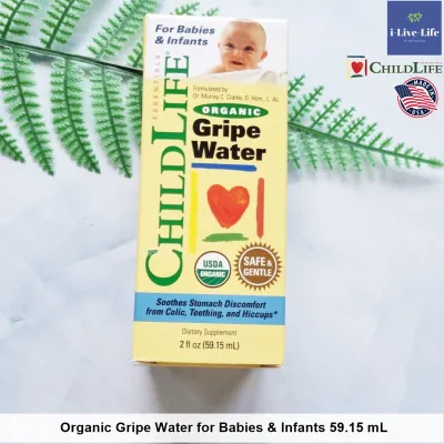 ไกร๊ป วอเตอร์ สำหรับทารกแรกเกิด - เด็กอายุ 6 เดือนขึ้นไป Organic Gripe Water Soothes Stomach Discomfort for Babies & Infants 59.15 mL - Childlife Essentials