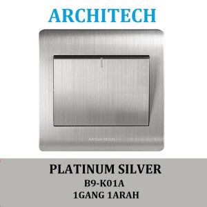 ARCHITECH SAKLAR PLATINUM - STOP KONTAK ALL VARIAN TIPE B9 PLATIUM SILVER SAKLAR RUMAH SAKLAR PLATINUM SILVER SAKLAR RUMAH / SAKLAR HOTEL gabungan