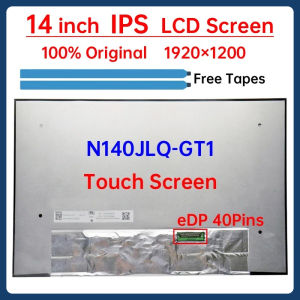 14 Inch Laptop LCD Touch Screen N140JLQ GT1 N140JLQ-GT1 Display Matrix Panel Replacement 1920x1200 100% sRGB 500Nits eDP 40 Pins