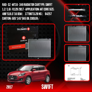 SWIFT 1.2/1.6I /K12B 2017 RAD-SZ-MT16-349 RADIATOR CARTYPE: -APPLICATION: MT CORE SIZE: 400*516.5*16 OEM:1770071L20 NS:64257 CARTON: 585*145*565 OIL COOLER