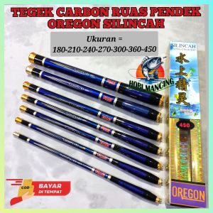 Joran Tegek Carbon Oregon Silincah 180 - 210 - 240 - 270 - 300 - 360 - 450 Ruas Pendek Carbon KUAT