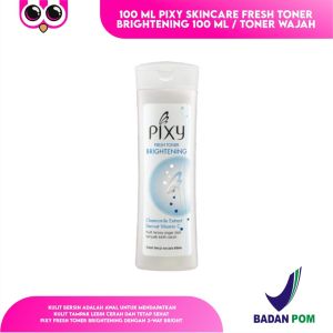 100 ML PIXY SKINCARE FRESH TONER BRIGHTENING 100 ML / TONER WAJAH