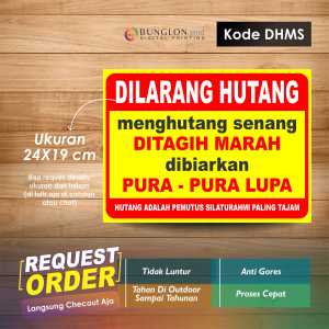 STIKER DILARANG HUTANG + LAMINASI KODE DHMS KUNING MERAH