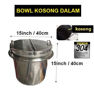 SUS SOUP POT STAND KAKI TEBAL LETAK BOWL & TONG/ PAO STEAMER GAS STOVE TEMPAT DAPUR MASAK AIR/ 厚装不锈钢煲水煮粉桶/汤桶脚蒸包炉/KITCHEN