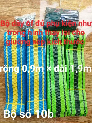 Dây thay giường xếp giường gấp gọn bản 6cmbắt bằng máy khoan ( dài 1.9m x rộng 0.7m--0.9m)