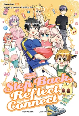 Candy Series 52: Step Back Reflect Connect: Civility