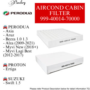 PERODUA AIRCOND CABIN FILTER (17801-87333 OLD MYVI)(999-40014-70000 LAGI BEST) VIVA/ AXIA/ ARUZ/ BEZZA/ ALZA/ ERTIGA
