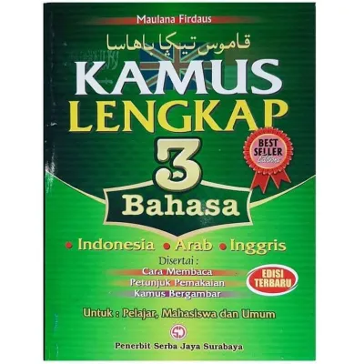 Kamus Lengkap 3 Bahasa Indonesia Arab Inggris Serba Jaya