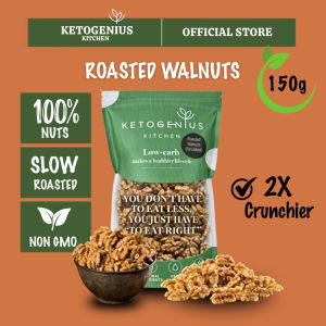 Ketogenius Kitchen Roasted Walnuts (Unsalted) 150g - Slow Roasted Healthy Snack Natural