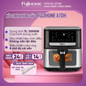 Nồi chiên không dầu 7 Lít Fujihome A7DH 2000W công nghệ gia nhiệt kép cửa kính quan sát cảm ứng 3D 8 chế độ cài sẵn