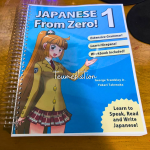 Japanese From Zero! Proven Techniques to Learn Japanese for Students and Professionals