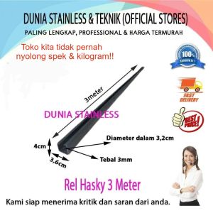 Rel Atas Hasky 3 Meter