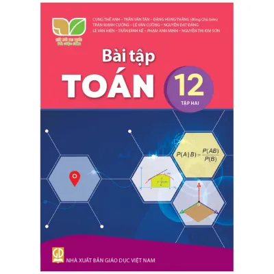 Bài tập Toán 12 tập hai - Kết nối Sgk