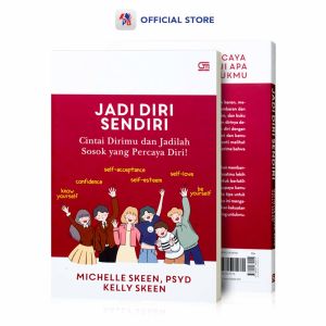 Buku Novel Self Improvement / JADI DIRI SENDIRI : Cintai Dirimu dan Jadilah Sosok Yang Percaya Diri / GRAMEDIA PUSTAKA UTAMA - GPU