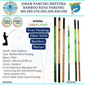 Joran Pancing Tegek Next Bamboo 210 - 450cm Ruas Panjang