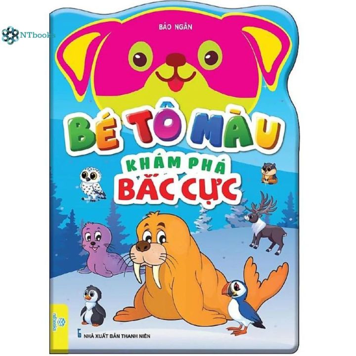 Sách Bé tô màu - Khám phá bắc cực - NTbooks | Lazada.vn
