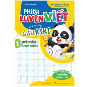 Sách Phiếu Luyện Viết Cùng Gấu Kiki 1 - Luyện Viết Các Nét Cơ Bản - Megabook