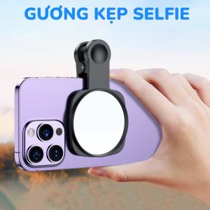 Gương Kẹp Selfie Camera Sau Cho Điện Thoại | Phụ Kiện Quay Video Chụp Ảnh Livestream Cho Creator