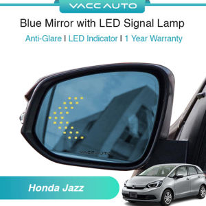 VACC AUTO Anti Glare Blue Mirror with LED Indicator Light For Honda Jazz GS 2023