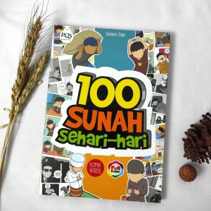 Komik 100 Sunah Sehari-hari - Soft Cover [Pustaka Hulwah x PQS]