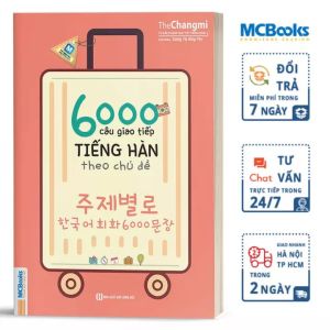 6000 Câu Giao Tiếp Tiếng Hàn Theo Chủ Đề Cho Người Mới Bắt Đầu