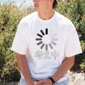 [Local Stock] VCC  Funny Japanese Text Loading Thinking Graphic Printed Tshirt Crew Neck Short Sleeve Soft Y2k T Shirt Cotton Man Women Clothing