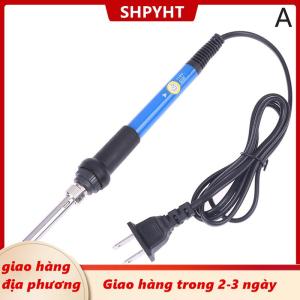 [COD] SHPYHT Giao hàng địa phương Có Thể Điều Chỉnh Nhiệt Độ Điện Hàn Sắt V V 60W 80W Hàn Sưởi Ấm Nib Sửa Chữa Công Cụ