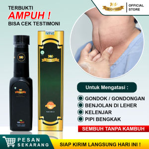 Obat Gondok Yang Paling Ampuh Gondok Pada Leher Gondokan Gondongan Gondok Beracun Herbal Gondok - Mbiopro Asli Original