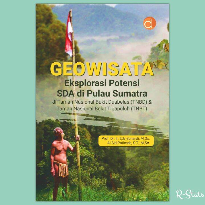 Buku Geowisata Eksplorasi Potensi SDA Di Pulau Sumatera Di Taman ...