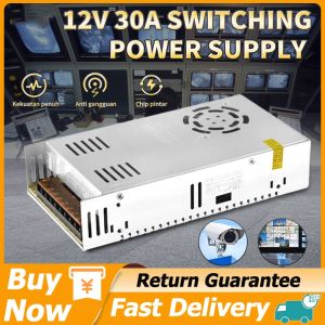 DC 12V 30A Power Supply 360W  AC 110V/220V To DC 12V Switch Power Supply Security Adapter Power Supply For LED Strip Light motor DC
