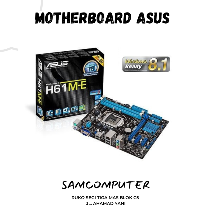 H61m E Motherboard 1155 Asus MOTHERBOARD ASUS H61-M-E Soket INTEL