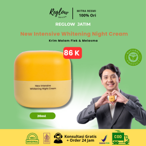 Krim Malam Reglow Intensive Whitening Night Cream Dr Shindy Krim Memudarkan Flek Hitam Penghilang Bekas Jerawat Penghilang Bopeng & Beruntusan