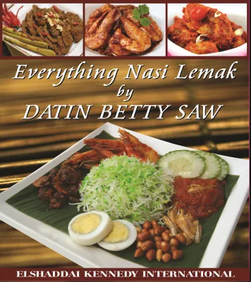 Everything Nasi Lemak cookbook by Betty Saw