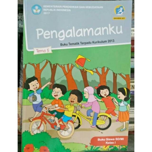 Buku tematik kelas 1 SD/MI tema 5 pengalamanku revisi 2017 | Lazada ...