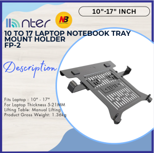 NB North Bayou 10"-17" 10 12 14 17 Inch Laptop Notebook Computer Tray Bracket FP-2