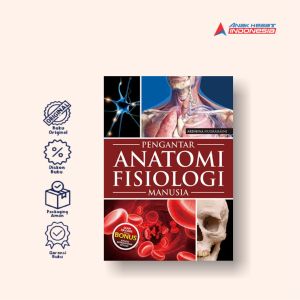 PENGANTAR ANATOMI FISIOLOGI MANUSIA