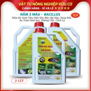 NẤM 3 MÀU BACILLUS: Ký Sinh Trừ Sâu Rầy Sinh Học - Can 2L