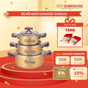 BỘ 3 NỒI ANOD SUNHOUSE SH6634 - Dùng Với Bếp Ga Bếp Hồng Ngoại Không Dùng Trên Bếp Từ