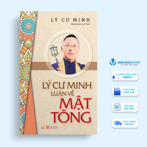 Sách - Lý Cư Minh Luận Về Mật Tông-Vanlangbooks