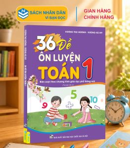 Sách - 36 Đề Ôn Luyện Toán 1 - Biên soạn theo chương trình giáo dục phổ thông mới - ndbooks