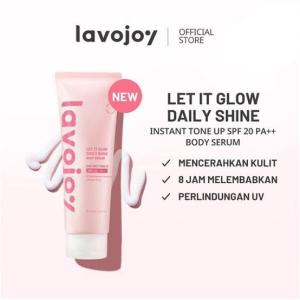 Lavojoy Let It Glow DAILY SHINE Body Serum Instant Tone Up SPF 20 PA++ 180ml